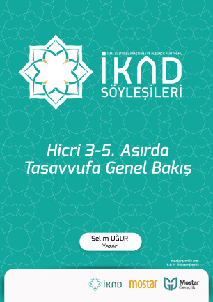 selim-ugur-hicri-3-5-asirda-tasavvufa-genel-bakis